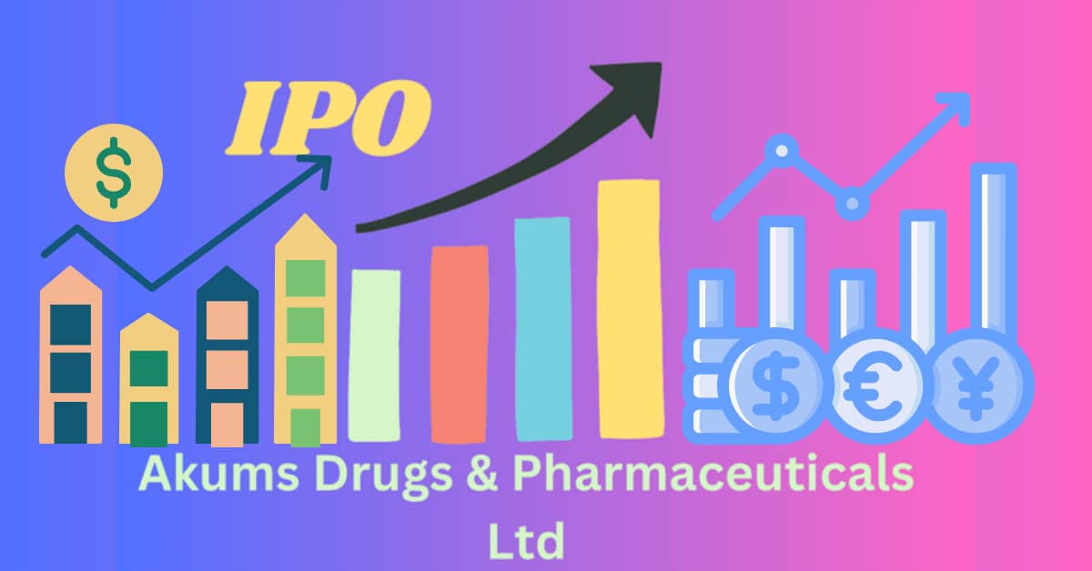 Akums Drugs & Pharmaceuticals Ltd IPO